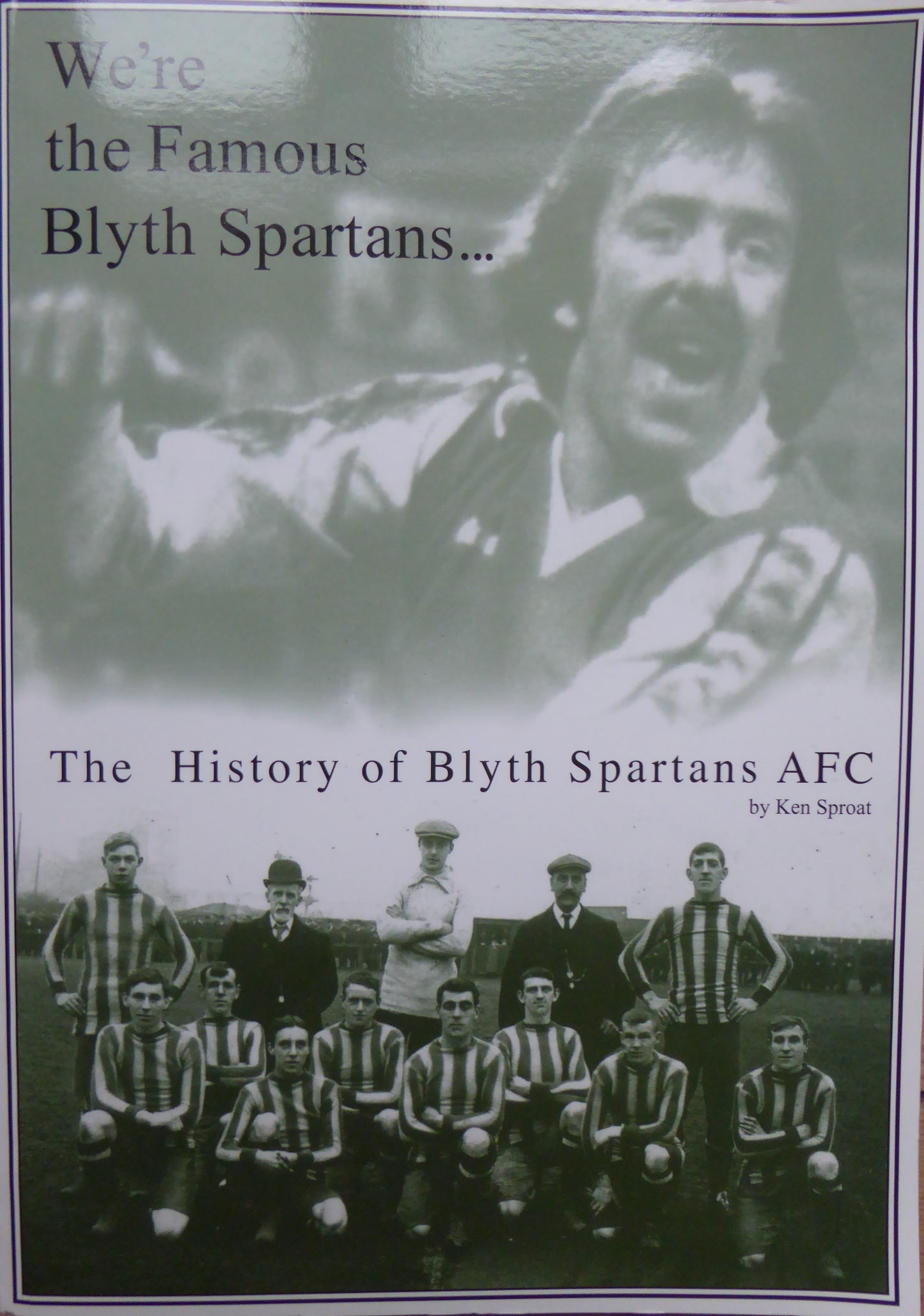 Blyth Spartans History Book